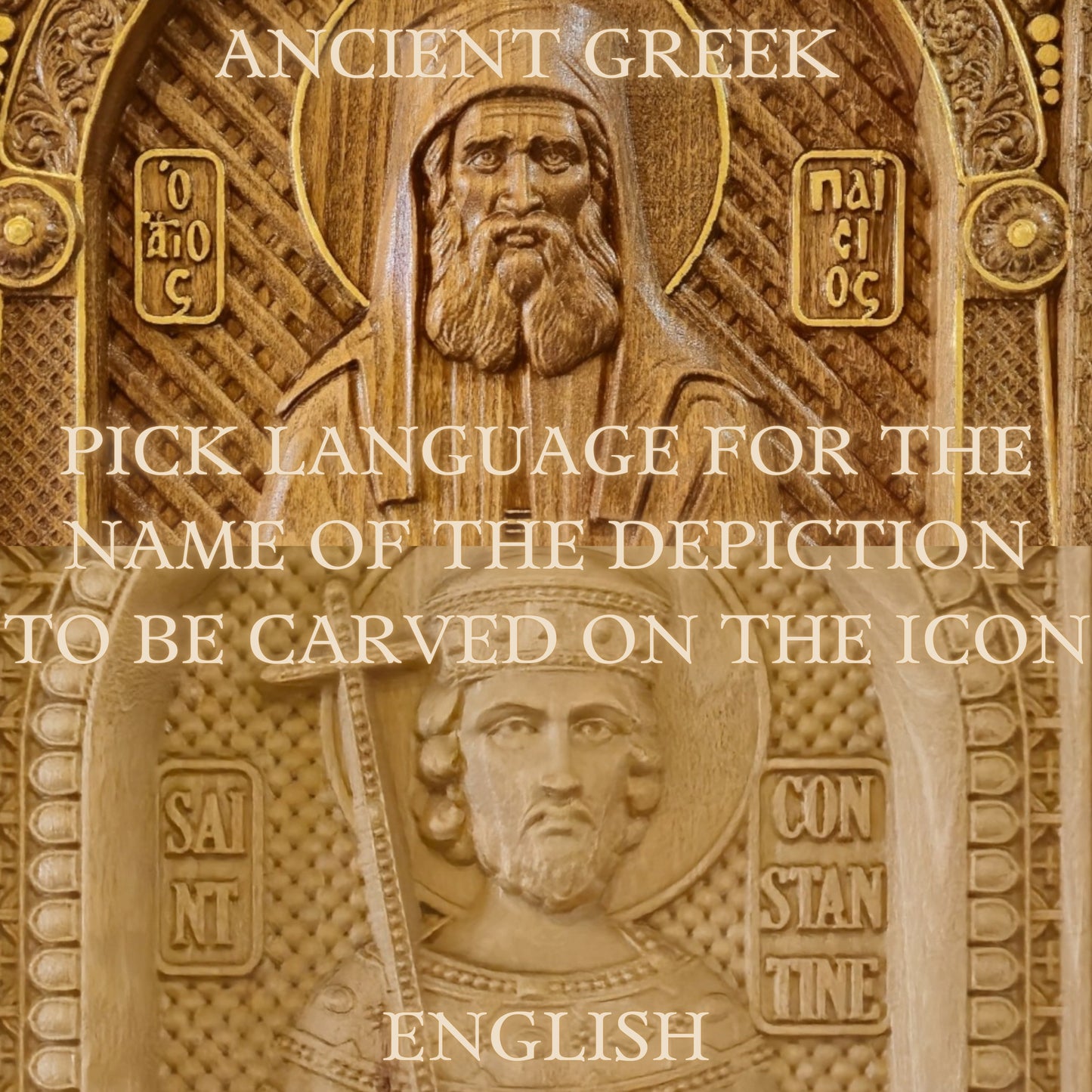 The image is a collage featuring two carved wooden icons, one depicting a bearded man and the other a bearded man with a beard. The text above the icons reads "Ancient Greek" and "Pick language for the name of the depiction to be carved on the icon". The text below the icons reads "ENGLISH".